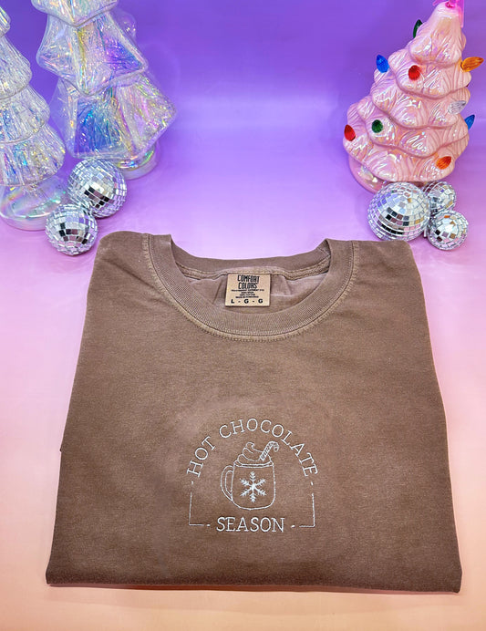 Hot Chocolate Season Embroidered Comfort Colors Tee